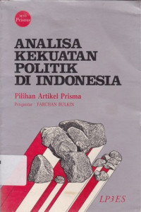 Image of Analisa Kekuatan Politik Di Indonesia