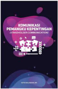 Image of Komunikasi Pemangku KepentinganN (Stakeholder Communication)