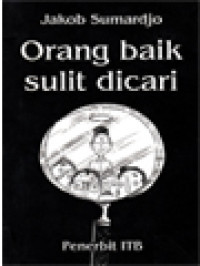 Image of Orang Baik Sulit Dicari