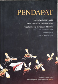 Image of Pendapat : Kumpulan Tulisan pada Rubrik Opini dan Rubrik Monitor Majalah Berita Mingguan Tempo