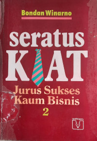 Image of Seratus Kiat : Jurus Sukses Kaum Bisnis 2
