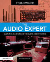 Image of The Audio Expert : Everything You Need to Know About Audio