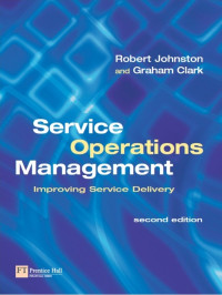 Image of Service Operations Management : Improving Service Delivery Second Edition