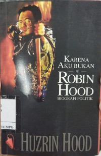 Image of Karena Aku Bukan Robin Hood