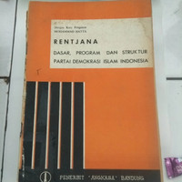 Image of Rentjana dasar, program dan struktur partai demokrasi Islam Indonesia