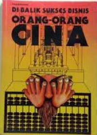 Image of Di Balik Sukses Bisnis Orang-orang Cina