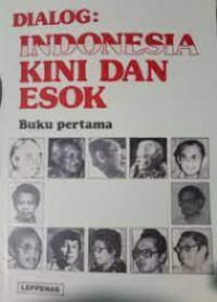 Image of Dialog: Indonesia Kini Dan Esok