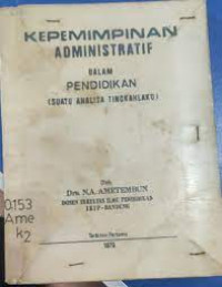 Image of Kepemimpinan Administratif Dalam Pendidikan