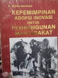 Image of Kepemimpinan Adopsi Inovasi untuk Pembangunan Masyarakat