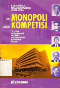 Image of Dari Monopoli Menuju Kompetisi