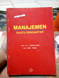 Image of MANAGEMENT : Suatu Pengantar