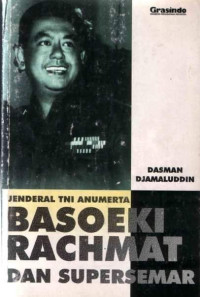 Image of Jenderal TNI Anumerta Basoeki Rachmat dan Supersemar