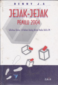 Image of Jejak-Jejak Pemilu 2004