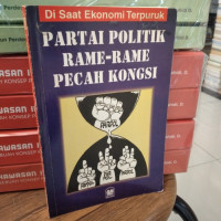 Image of Partai Politik Rame-Rame Pecah Kongsi