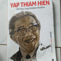 Image of Yap Thiam Hien : 100 tahun sang pendekar keadilan