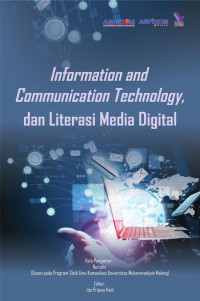 Image of Information and Communication Technology, dan Literasi Media Digital