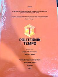 Image of REPRESENTASI FEMINISME LIBERAL PADA SERIAL GADIS KRETEK (ANALISIS SEMIOTIKA JOHN FISKE)