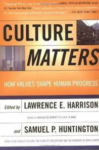 Image of Culture Matters : How Values Shape Human Progress