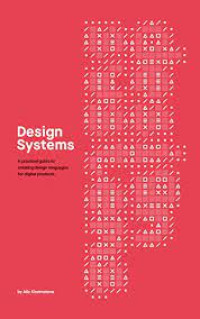 Image of Design Systems : Practical guide to creating design languages for digital products