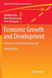 Image of Economic Growth and Development : A Dynamic Dual Economy Approach