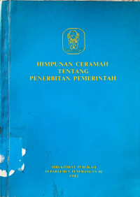 Image of Himpunan Ceramah Tentang Penerbitan Pemerintah