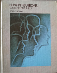 Image of Human Relations : Concepts and Skills
