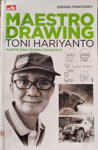 Image of Maestro Drawing Toni Hariyanto : Karya dan Teknik-tekniknya