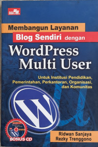 Image of Membangun Layanan Blog Sendiri dengan WordPress Multi User