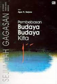 Image of Pembebasan Budaya Budaya Kita