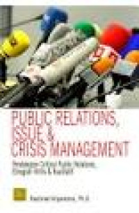 Image of Public Relations, Issue & Crisis Management : Pendekatan Critical Public Relations, Etnografi Kritis & Kualitatif