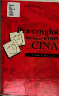 Image of Prasangka Terhadap Etnis Cina