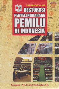 Image of Restorasi Penyelenggaraan Pemilu di Indonesia
