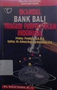 Image of Skandal Bank Bali Tragedi Perpolitikan Indonesia