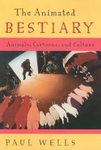 Image of The Animated Bestiary : Animals, Cartoons, and Culture