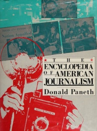 Image of The Encyclopedia of American Journalism