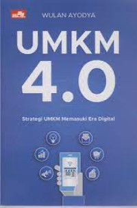 Image of UMKM 4.0 : Strategi UMKM Era Digital 4.0