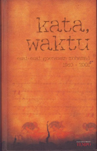 Image of KATA WAKTU: (esai-esai goenawan mohamad 1960-2001)