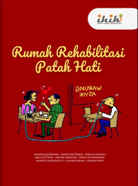 Image of Rumah Rehabilitasi Patah Hati