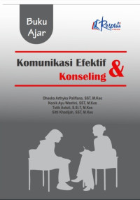 Image of Buku ajar Komunikasi Efektif & Konseling