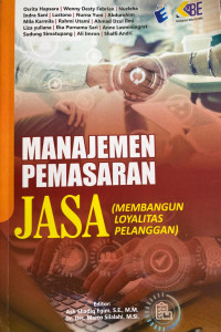 Image of Manajemen Pemasaran Jasa (Membangun Loyalitas Pelanggan)