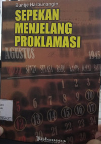 Image of Sepekan Menjelang Proklamasi