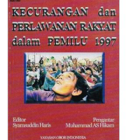 Image of kecurangan dan perlawanan rakyat dalam pemilu 1997