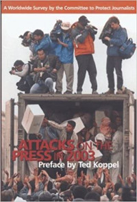 Image of Attacks on The Press in 2003