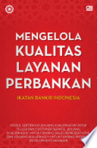 Image of Mengelola Kualitas Layanan Perbankan