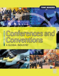 Image of Conferences and Conventions : A Global Indusutry