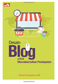 Image of Desain Blog untuk Memaksimalkan Pendapatan
