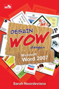 Image of Desain Wow dengan Microsoft Word 2007