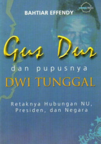 Image of ddri







































































































Gus Dur dan Pupusnya Dwi Tunggal






Gus Dur dan Pupusnya Dwi Tunggal
