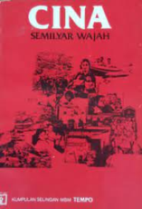 Image of Cina Semilyar Wajah: Kumpulan Selingan MBM Tempo