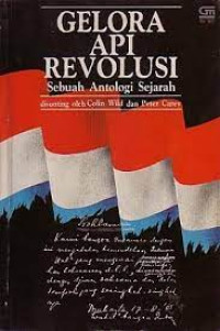 Image of Gelora Api Revolusi : Sebuah Antalogi Sejarah
